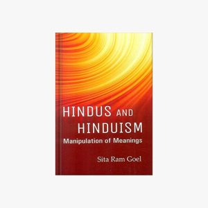 Hindus and Hinduism: Manipulation of Meanings - Image 1